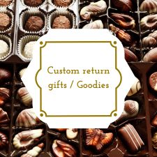 Custom return gifts / Goodies